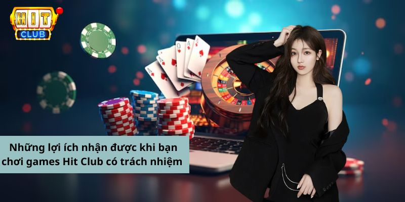 Chơi có trách nhiệm sẽ giúp bạn quản lý thời gian và tiền bạc hợp lý